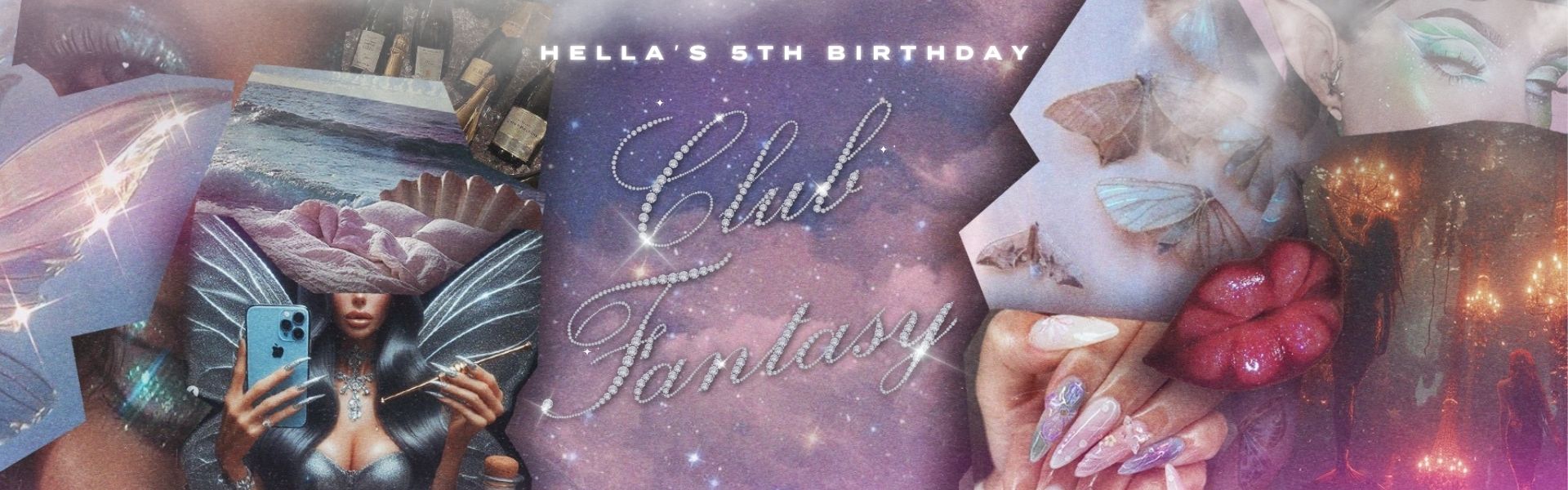 Club Fantasy | Hella's 5th Birthday